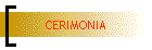 CERIMONIA